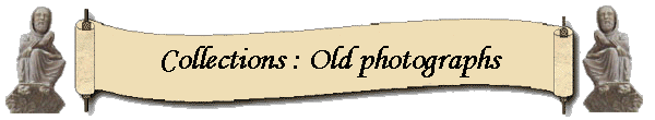 Collections : Old photographs