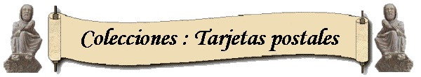 Colecciones : Tarjetas postales